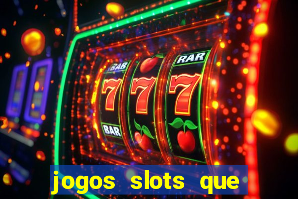 jogos slots que pagam no cadastro